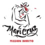 MariCruz_mission burrito