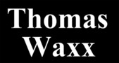 Thomas Waxx 